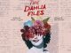 The Dahlia files is an important production - graphichttps://titlesussex.co.uk/wp-content/uploads/2025/06/TM1514-TS-The-Dahlia-Files.jpg